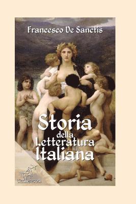 Francesco De Sanctis - Storia della letteratura italiana: Edizione con note e nomi aggiornati, Häftad