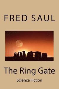 The Ring Gate: Science Fiction