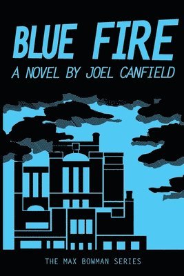 Joel Canfield, Lisa Canfield - Blue Fire, Häftad. Tillgänglighet: Lägg i varukorg