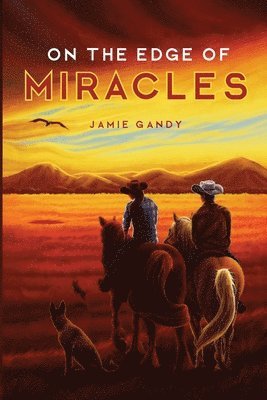Jonathan Gandy - On The Edge Of Miracles, Häftad. Tillgänglighet: Lägg i varukorg