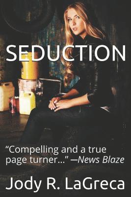 Jody R Lagreca - Seduction, Häftad. Tillgänglighet: Lägg i varukorg