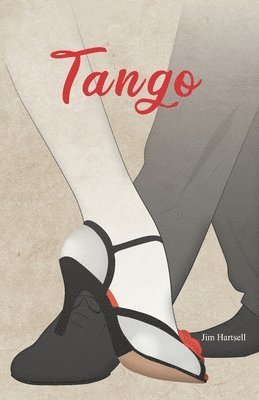 Jim Hartsell - Tango, Häftad. Tillgänglighet: Lägg i varukorg