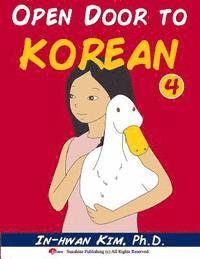 In-Hwan Kim, Heedal Kim - Open Door to Korean Book 4: Leang Korean through Musical Dialogues, Häftad. Tillgänglighet: Lägg i varukorg
