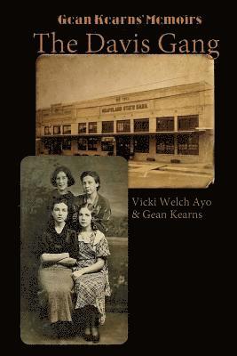 Vicki Welch Ayo - The Davis Gang, Häftad. Tillgänglighet: Lägg i varukorg