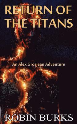 Robin Burks - Return of the Titans, Häftad. Tillgänglighet: Lägg i varukorg