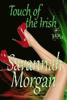 Savannah Morgan - Wolfe's Heart: Touch of the Irish: Part 2 (Touch of the Irish: A Collection of Short Erotic Fantasies Book 1), Häftad. Tillgänglighet: Lägg i varukorg