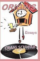 Craig Schwab - Origins, Häftad. Tillgänglighet: Lägg i varukorg