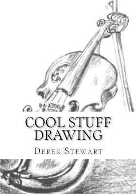 Derek Stewart - Cool Stuff Drawing, Häftad