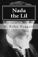 H. Rider Haggard, Hollybook - Nada the Lil, Häftad