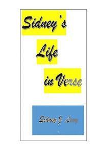 Sidney J. Levy - Sidney's Life in Verse, Häftad. Tillgänglighet: Lägg i varukorg