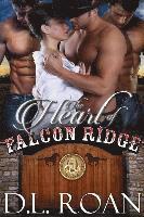 D. L. Roan - The Heart of Falcon Ridge: The McLendon Family Saga Book 1, Häftad. Tillgänglighet: Lägg i varukorg