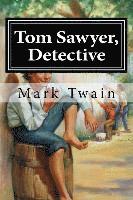 Mark Twain, Hollybook - Tom Sawyer, Detective, Häftad