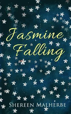 Shereen Malherbe - Jasmine Falling, Häftad. Tillgänglighet: Lägg i varukorg