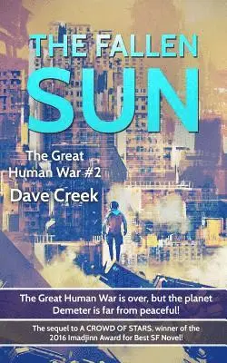 Dave Creek - The Fallen Sun, Häftad. Tillgänglighet: Lägg i varukorg