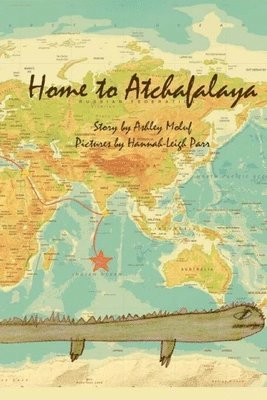 Ashley Moluf - Home to Atchafalaya, Häftad. Tillgänglighet: Lägg i varukorg