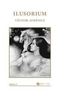 Victor Jimenez - Ilusorium, Häftad