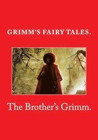 The Brothers Grimm - Grimm's Fairy Tales., Häftad. Tillgänglighet: Lägg i varukorg
