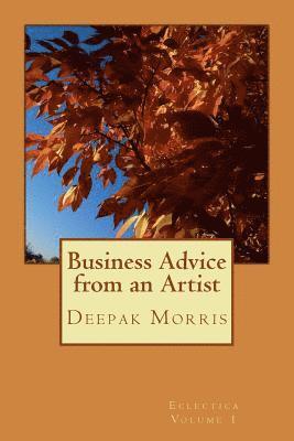 Aaron Brachfeld - Business Advice from an Artist, Häftad