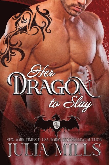 Julia Mills - Her Dragon to Slay, E-bok