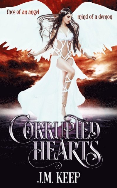 J.M. Keep - Corrupted Hearts, E-bok