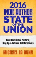 2016 Indie Author State of the Union