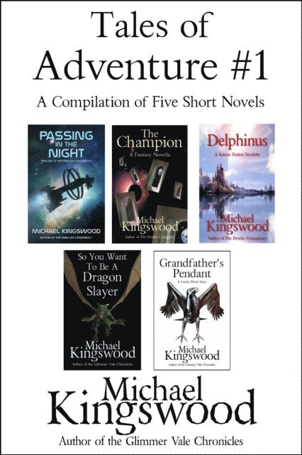Michael Kingswood - Tales of Adventure #1, E-bok