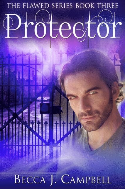 Becca J. Campbell - Protector, E-bok