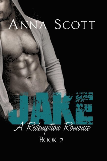 Anna Scott - Jake, E-bok