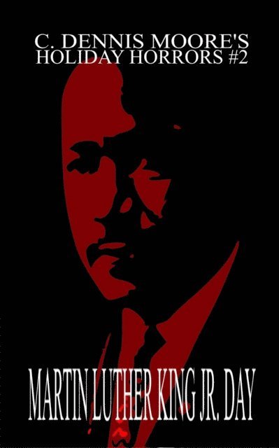 C. Dennis Moore - Martin Luther King, Jr. Day, E-bok. Tillgänglighet: Lägg i varukorg