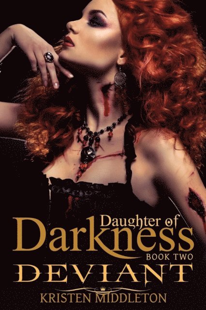 K.L. Middleton, Kristen Middleton - Deviant - Jezebel's Journey Book Two, E-bok