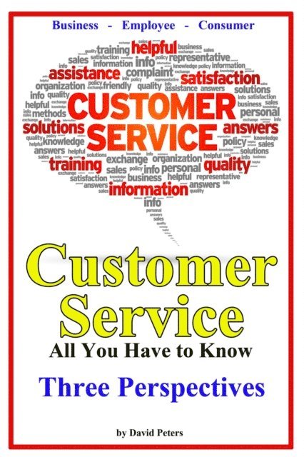 David Peters - Customer Service - Three Perspectives, E-bok