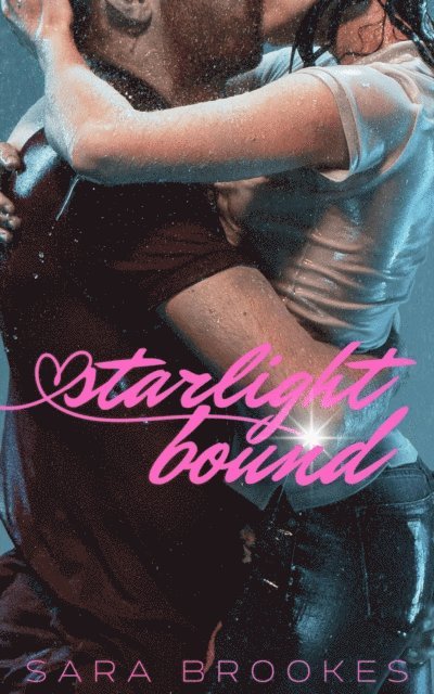 Sara Brookes - Starlight Bound, E-bok