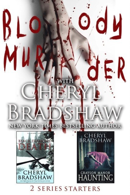 Cheryl Bradshaw - Bloody Murder: Two Series Starters, E-bok. Tillgänglighet: Lägg i varukorg
