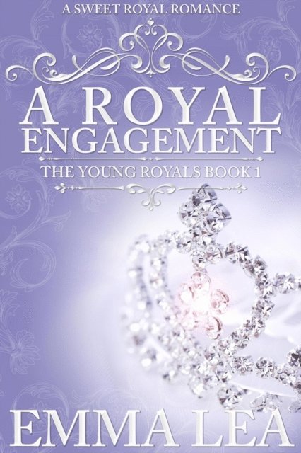 Emma Lea - Royal Engagement, E-bok
