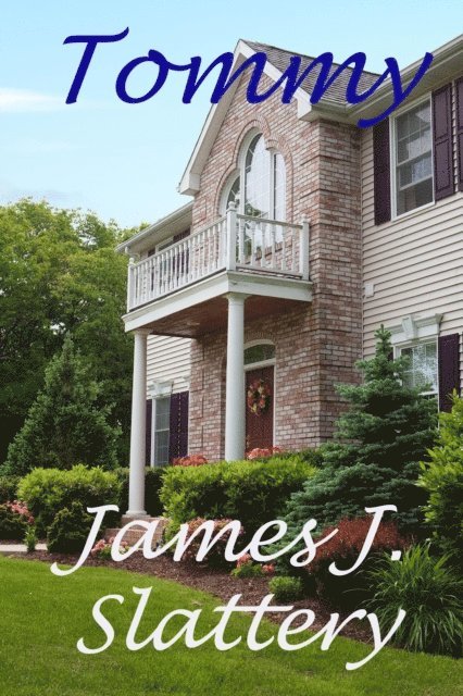 James J Slattery - Tommy, E-bok