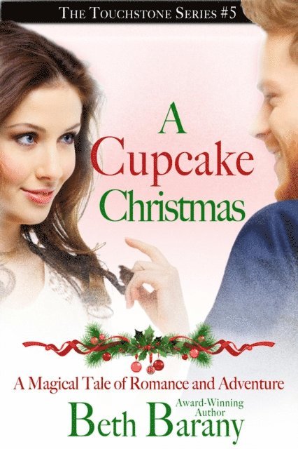 Beth Barany - Cupcake Christmas, E-bok