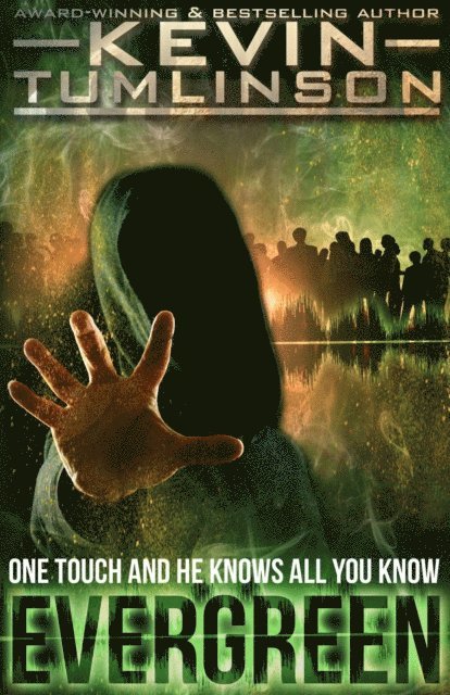 J. Kevin Tumlinson - Evergreen, E-bok
