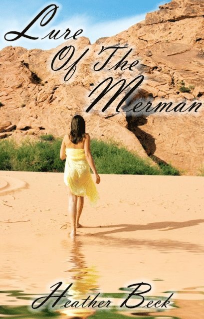 Heather Beck - Lure Of The Merman, E-bok