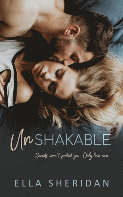 Ella Sheridan - Unshakable, E-bok