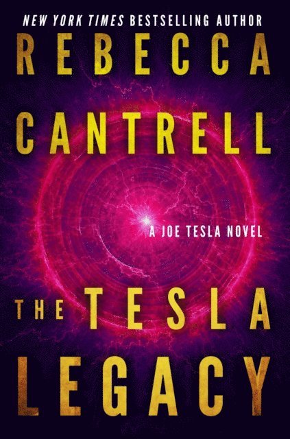 Rebecca Cantrell - Tesla Legacy, E-bok