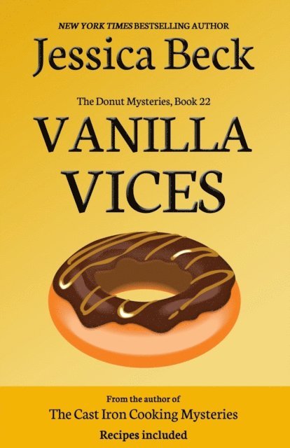 Jessica Beck - Vanilla Vices, E-bok