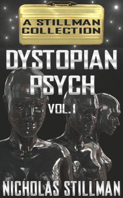 Dystopian Psych Volume 1