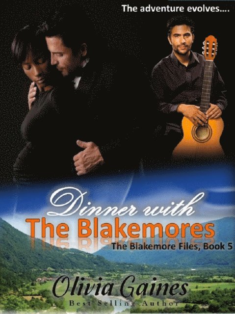 Olivia Gaines - Dinner with the Blakemores, E-bok