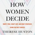 How Women Decide