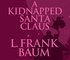 Kidnapped Santa Claus