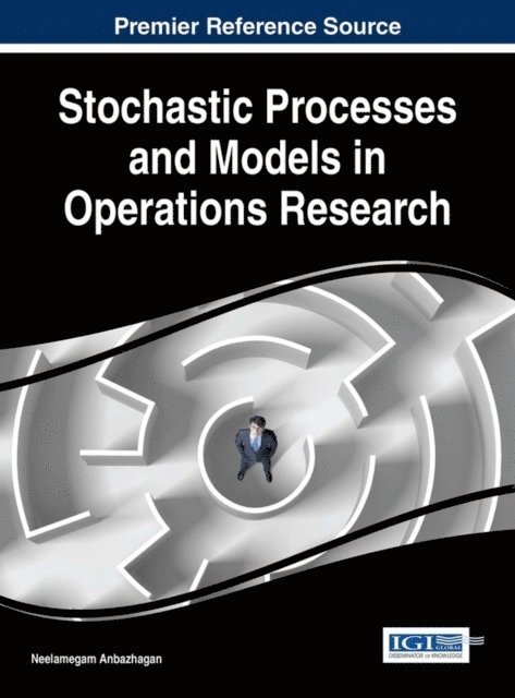 Neelamegam Anbazhagan - Stochastic Processes and Models in Operations Research, E-bok