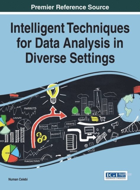 Numan - Intelligent Techniques for Data Analysis in Diverse Settings, E-bok