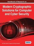 Handbook of Research on Modern Cryptographic Solutions for Computer and Cyber Security