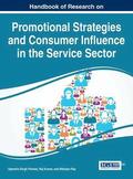 Handbook of Research on Promotional Strategies and Consumer Influence in the Service Sector