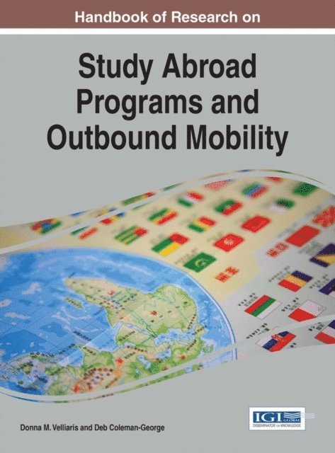 Deb, Donna M. - Handbook of Research on Study Abroad Programs and Outbound Mobility, E-bok